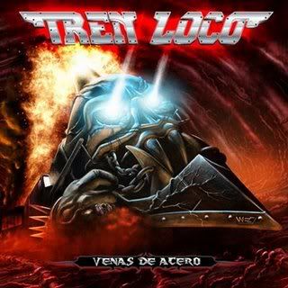 TREN LOCO "Venas de Acero" Nuevo Disco tapa Venas de Acero - TREN LOCO "Venas de Acero" Nuevo Disco