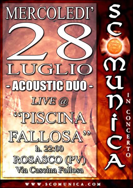Live @ PISCINA FALLOSA, Rosasco (PV), mercoledì 28/07/10 ore 22