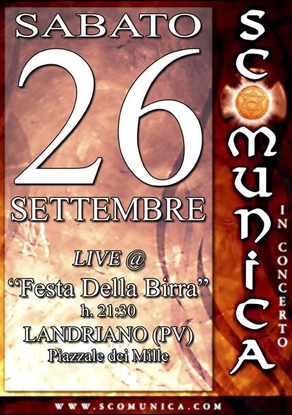 Live @ ''FESTA DELLA BIRRA'', Landriano (PV), sabato 26/09/09 ore 21,30