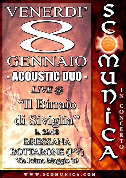 Live @ IL BIRRAIO DI SIVIGLIA, Bressana Bottarone (PV), venerdì 08/01/10 ore 22
