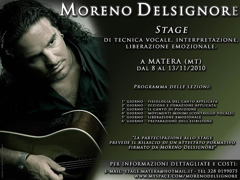 Moreno Delsignore - Stage di Tecnica Vocale - Matera (MT) - 8-13/11/10
