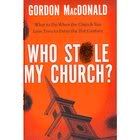 Who Stole My Church?